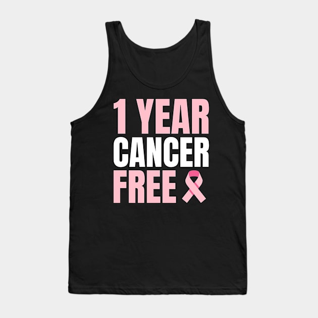 1 Year Cancer Free Remission Breast Leukemia Colon Survivor Tank Top by Shopinno Shirts